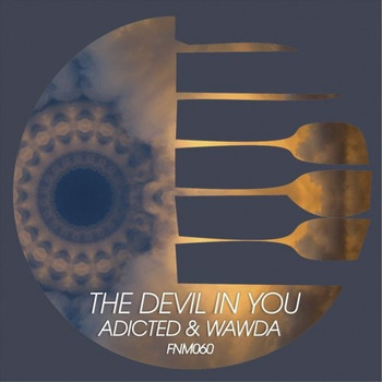 Adicted & Wawda - The Devil In You