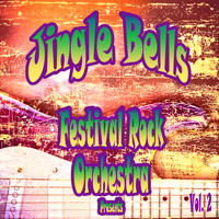 Festival Rock Orchestra - Festival Rock Orchestra Presents Jingle Bells, Vol. 2