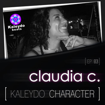 Claudia C. - Kaleydo Character: Claudia C. EP 3