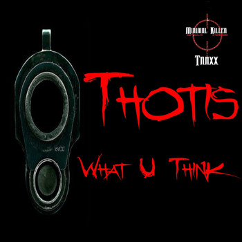 Thotis - What U Think