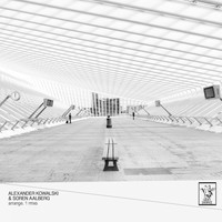 Alexander Kowalski, Soren Aalberg - Arrange.1 Remixes