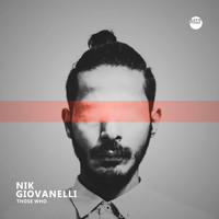 Nik Giovanelli - Those Who