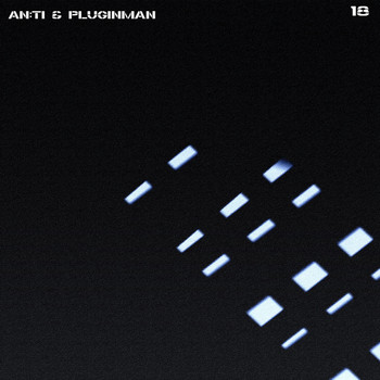 AN:TI & Pluginman - 018