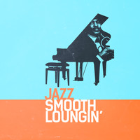 Ultra Lounge - Jazz: Smooth Loungin'