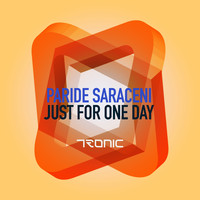 Paride Saraceni - Just For One Day