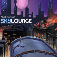 Alzie Ramsey - Sky Lounge