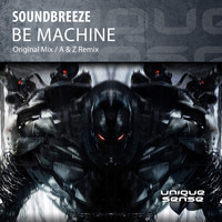 Soundbreeze - Be Machine