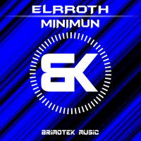 Elrroth - Minimun