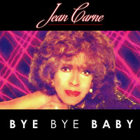 Jean Carne - Bye Bye Baby