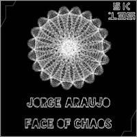 Jorge Araujo - Face of Chaos