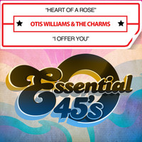 Otis Williams & The Charms - Heart of a Rose / I Offer You (Digital 45)