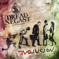 Dread Negast - Evolucion