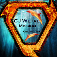CJ Wetal - Mission