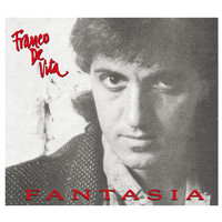 Franco De Vita - Fantasia