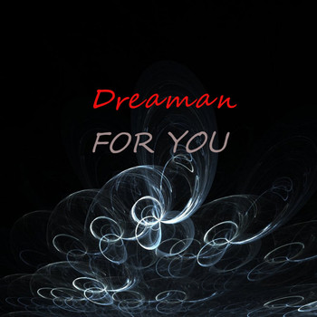 Dreaman - For You