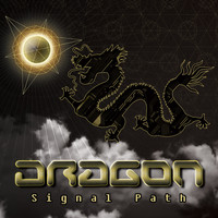 Dragon - Signal Path