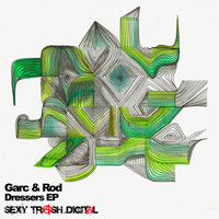 Garc & Rod - Dressers EP