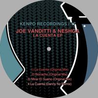 Joe Vanditti & Neshga - La Cuenta EP