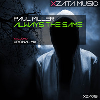 Paul Miller - Always The Same