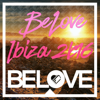 Various Artists - BeLove Ibiza 2k16