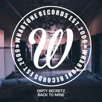 Dirty Secretz - Back To Mine