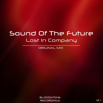 Sound of the Future - Lost In Company