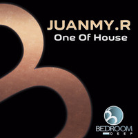 Juanmy.R - One Of House