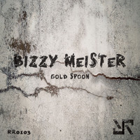 Bizzy Meister - Gold Spoon
