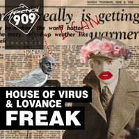 House Of Virus & Lovance - Freak
