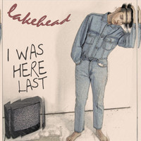 Lakehead - I Was Here Last