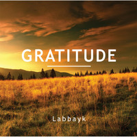 Labbayk - Gratitude