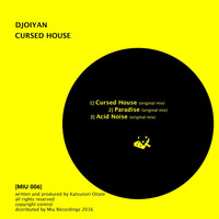 Djoiyan - Cursed House