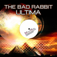 The Bad Rabbit - Ultima