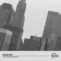 Face Off - The New Mood
