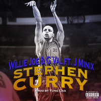 Willie Joe - Stephen Curry (Explicit)