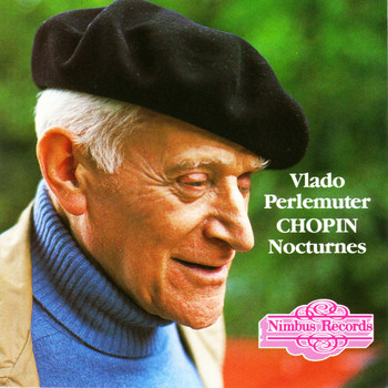 Vlado Perlemuter & Frédéric Chopin - Chopin: Nocturnes