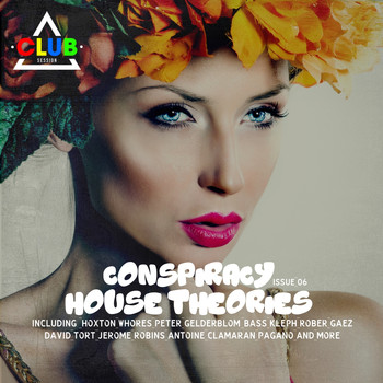 Various Artists - Conspiracy House Theories Issue 06