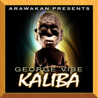 George Vibe - Kaliba