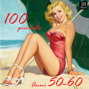 Various  Artists - 100 piu' belle 50-60