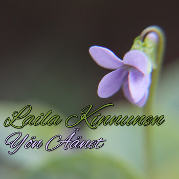 Laila Kinnunen - Yön Äänet
