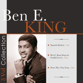 Ben E. King - Ben E. King – 3 Original Albums