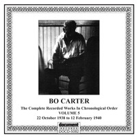 Bo Carter - Bo Carter, Vol. 5 (1938-1940)
