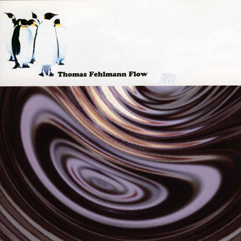 Thomas Fehlmann - Flow