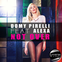 Domy Pirelli - Not Over