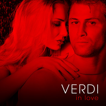 Various Artists & Giuseppe Verdi - Verdi in Love