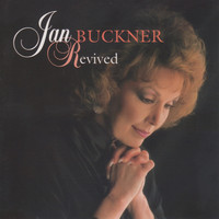 jan buckner - Revived