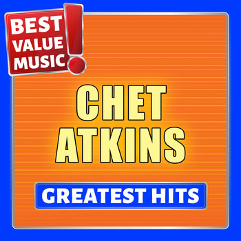 Chet Atkins - Chet Atkins - Greatest Hits (Best Value Music)