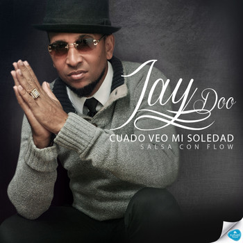 Jay Doo - Cuando Veo Mi Soledad (Salsa Con Flow)