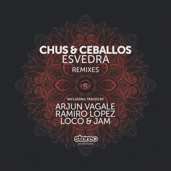 Chus & Ceballos - Esvedra (Remixes)