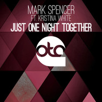 Mark Spencer - Just One Night Together